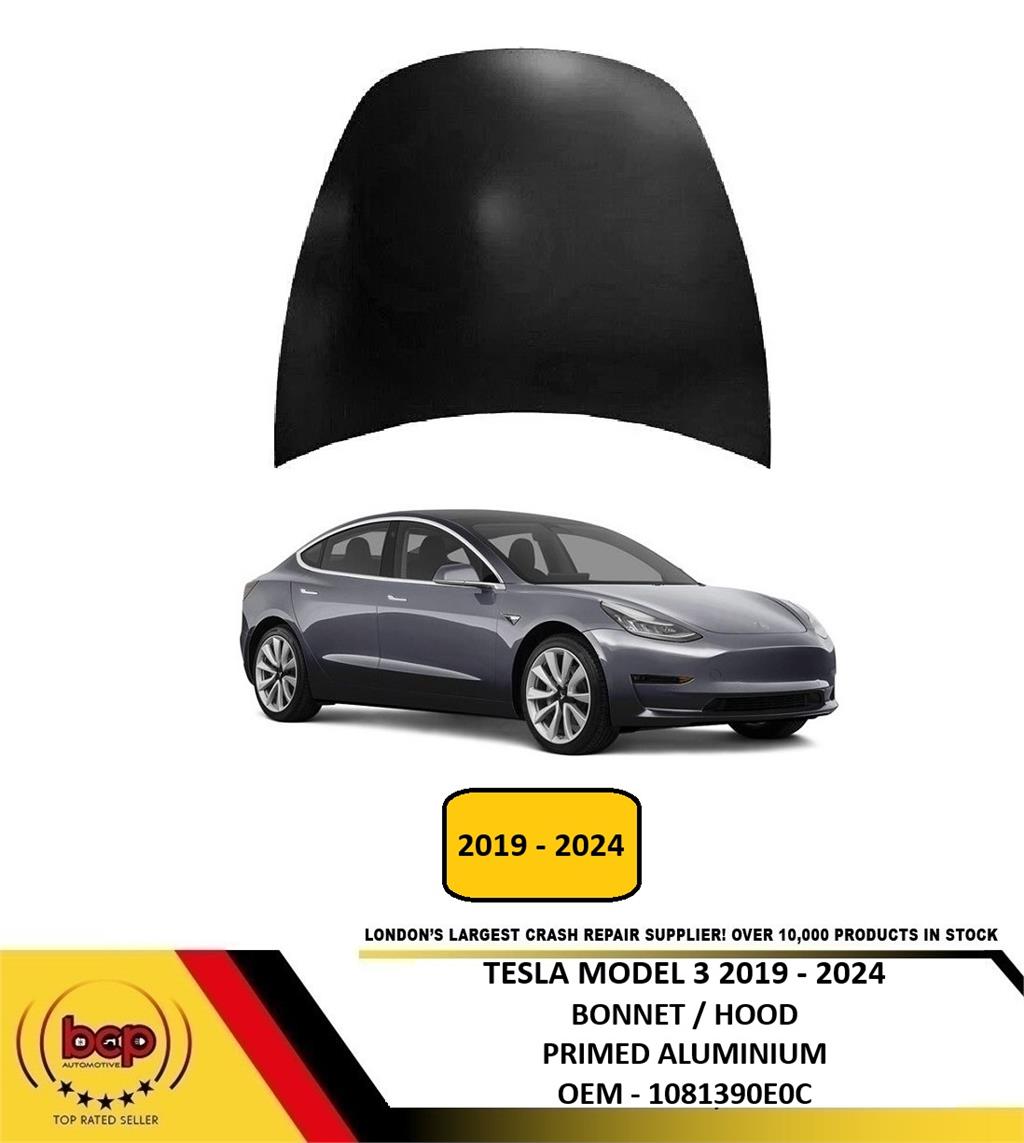 TESLA MODEL 3 2019 - 2024 BONNET HOOD PRIMED ALUMINIUM NEW OEM SPEC 1081390E0C