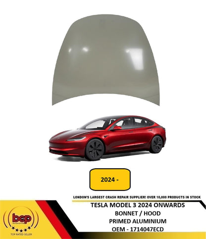 TESLA MODEL 3 2024 ON BONNET HOOD PRIMED ALUMINIUM INSURANCE APPROVED 1714047ECD