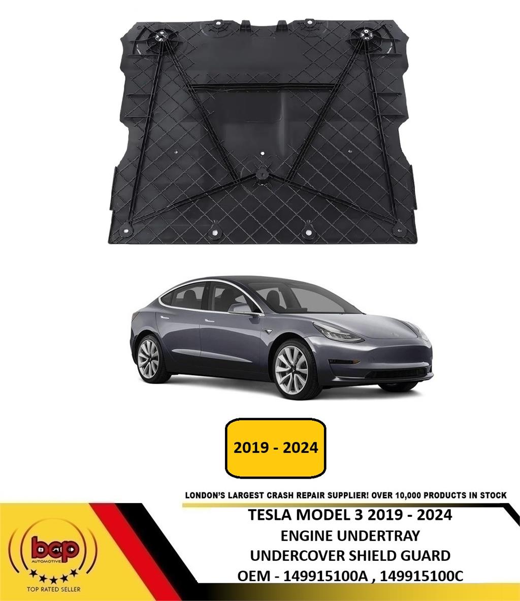 TESLA MODEL 3 2019 -2024 ENGINE UNDERTRAY UNDERCOVER SHIELD GUARD NEW 149915100A