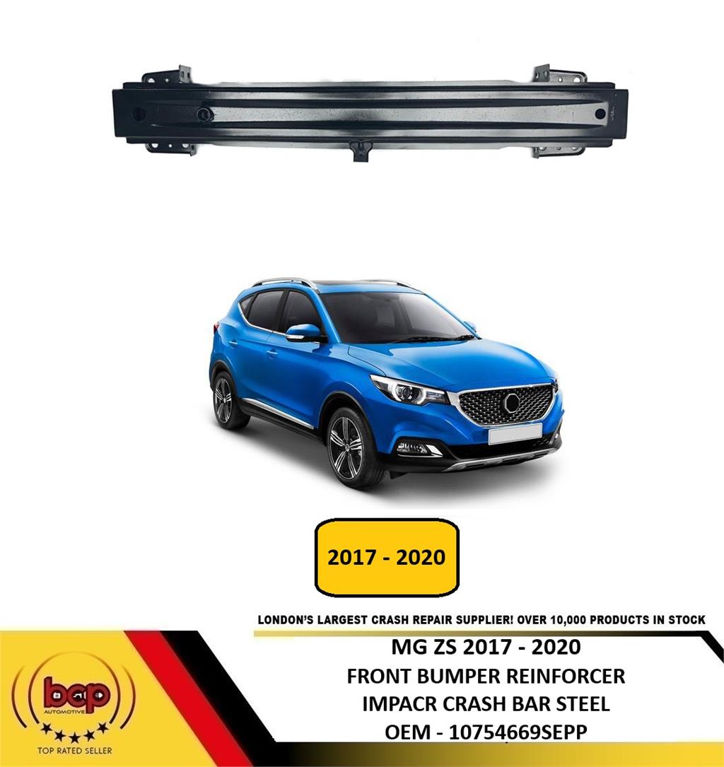 MG ZS 2017 - 2020 FRONT BUMPER REINFORCER IMPACT CRASH BAR STEEL 10754669SEPP