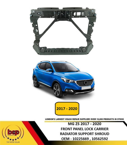 MG ZS 2017 - 2020 FRONT PANEL LOCK CARRIER RADIATOR SUPPORT SHROUD NEW 10225669