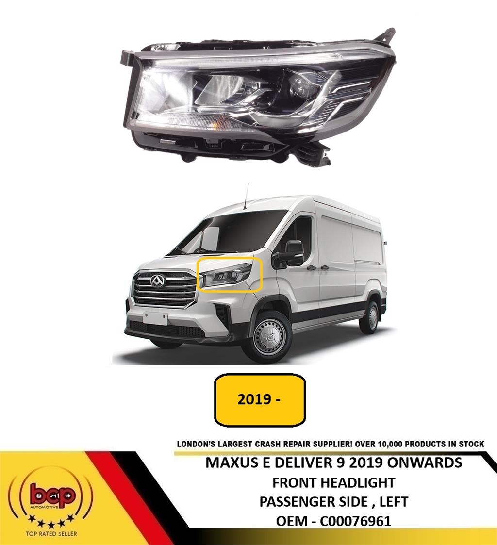 MAXUS E DELIVER 9 2019 ON FRONT HEADLIGHT PASSENGER SIDE LEFT NEW C00076961