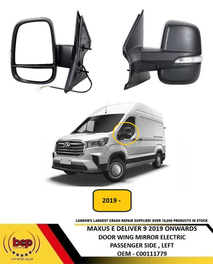 MAXUS E DELIVER 9 2019 ON DOOR WING MIRROR ELECTRIC PASSENGER LEFT N/S C00111779