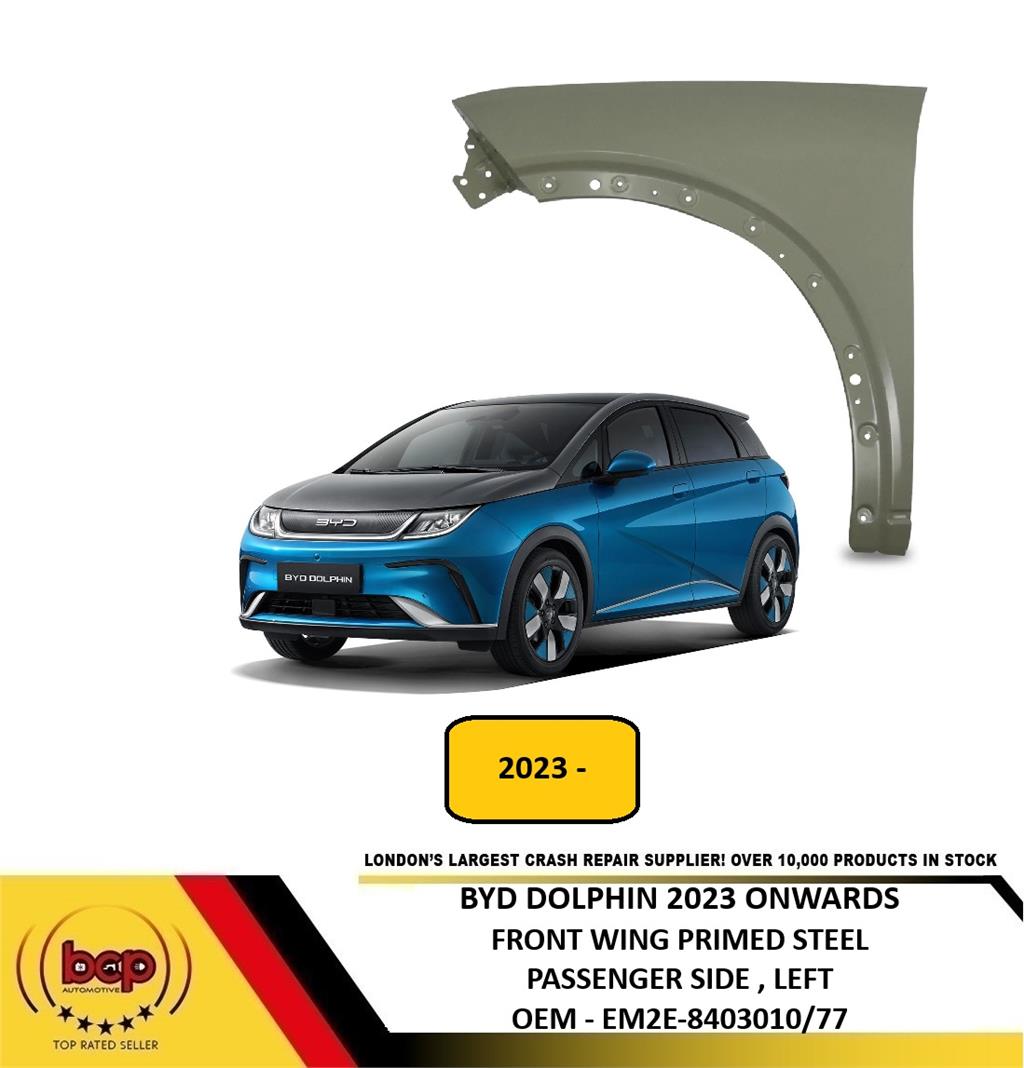 BYD DOLPHIN 2023 ON FRON WING FENDER PANEL LEFT PASSENGER SIDE EM2E-8403010/77