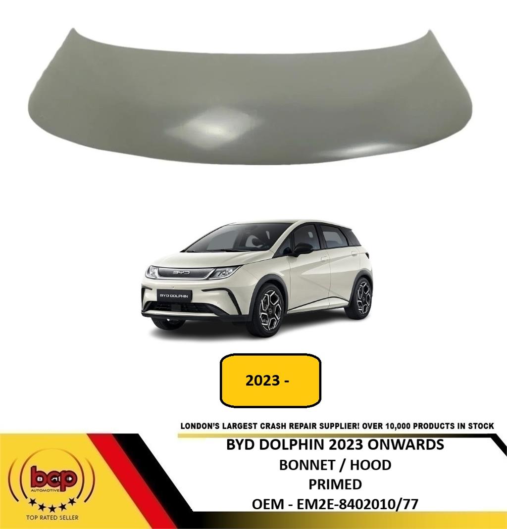 BYD DOLPHIN 2023 ON BONNET HOOD DELIVERED OEM QUALITY EM2E-8402010/77