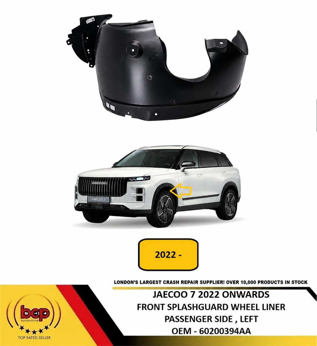JAECOO 7 2022 ONWARDS FRONT SPLASHGUARD WHEEL LINER PASSENGER LEFT 60200394AA